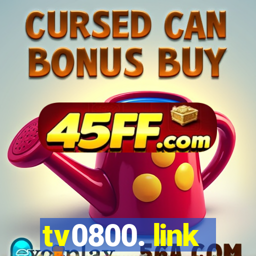 tv0800. link